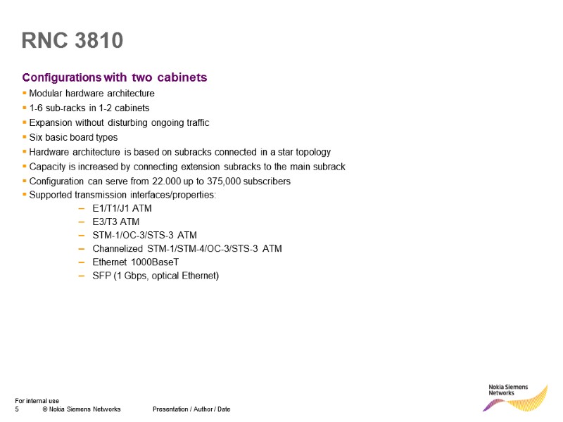 Configurations with two cabinets  Modular hardware architecture   1-6 sub-racks in 1-2